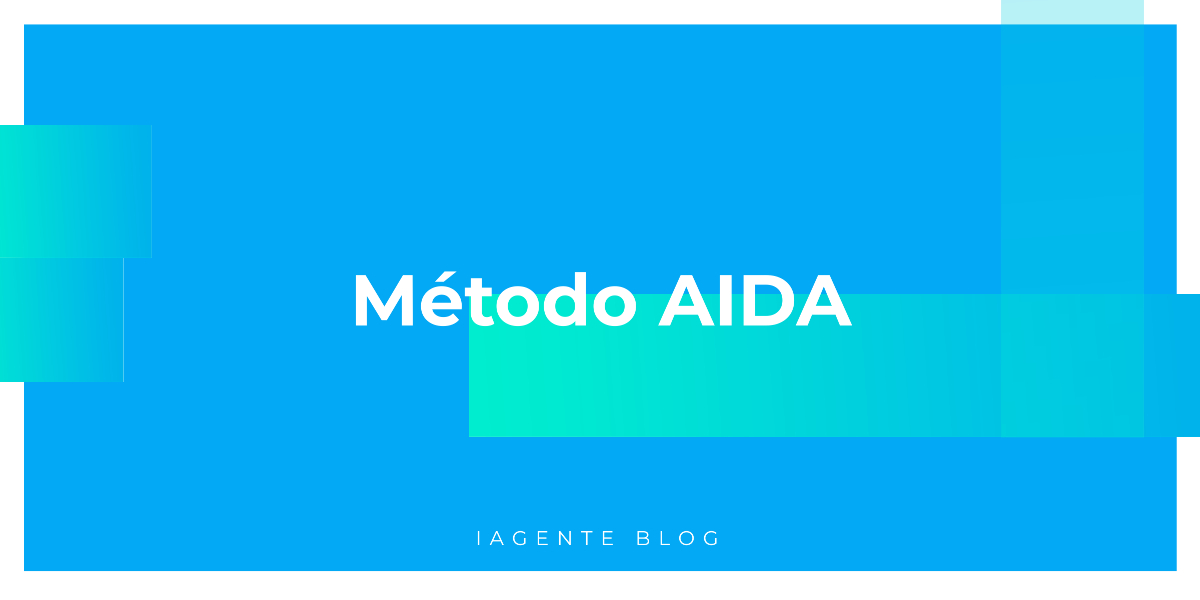 AIDA (Atenção, Interesse, Desejo e Ação): como funciona esse método no comportamento do consumidor
