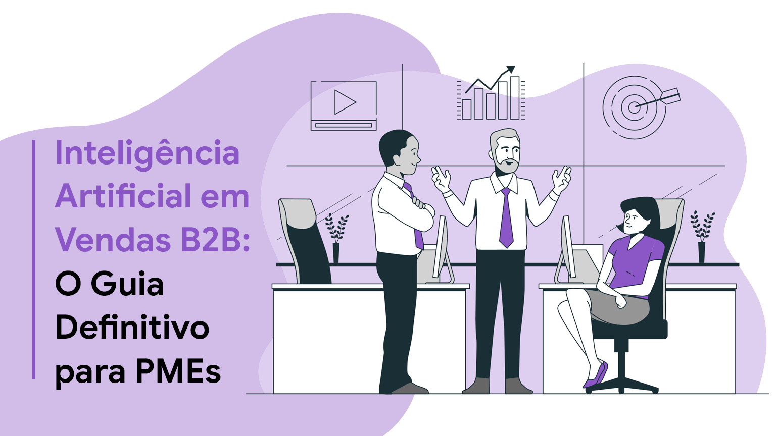 Inteligência Artificial em Vendas B2B: O Guia Definitivo para PMEs